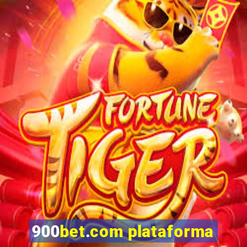 900bet.com plataforma